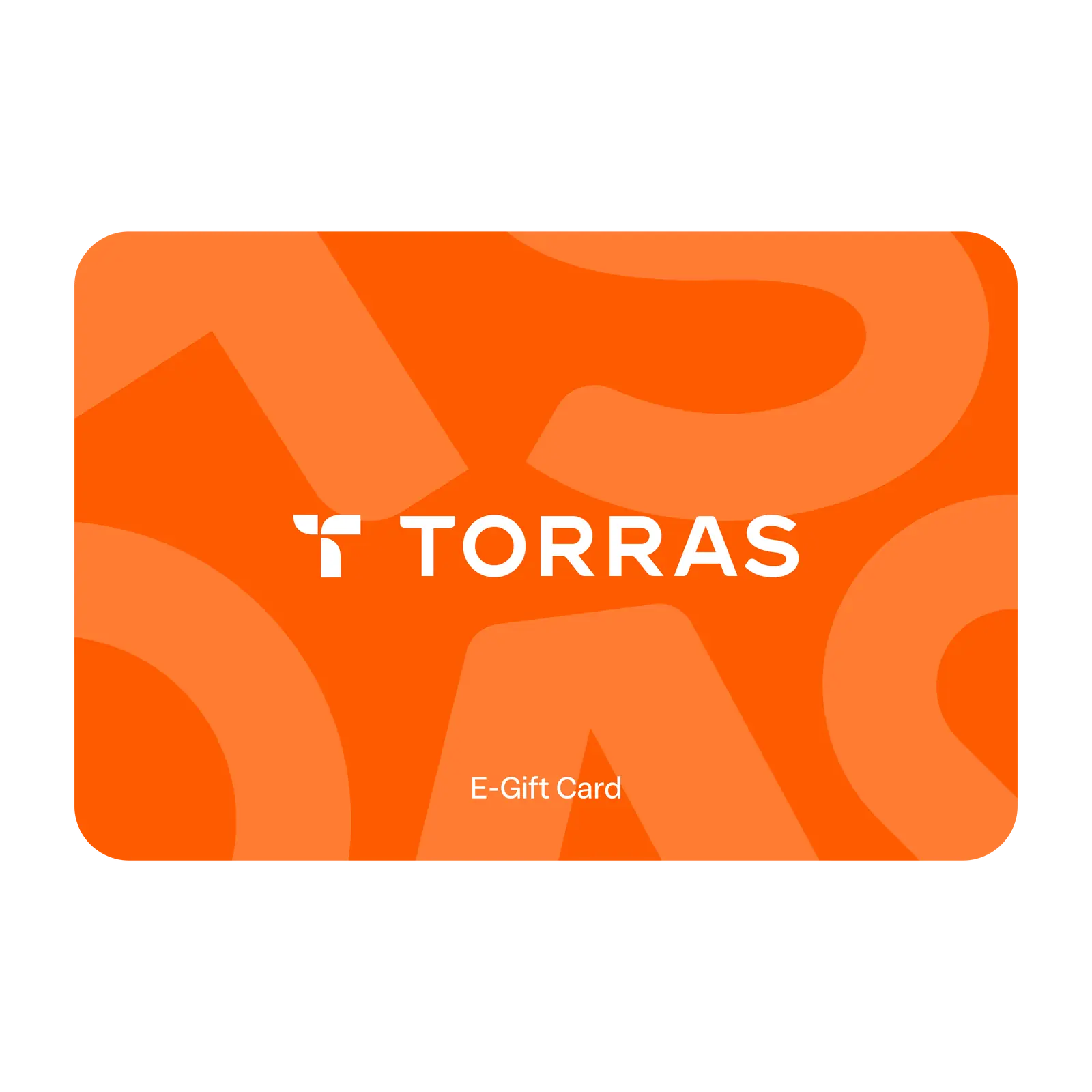 TORRAS E-Gift Card with vibrant orange minimalist design